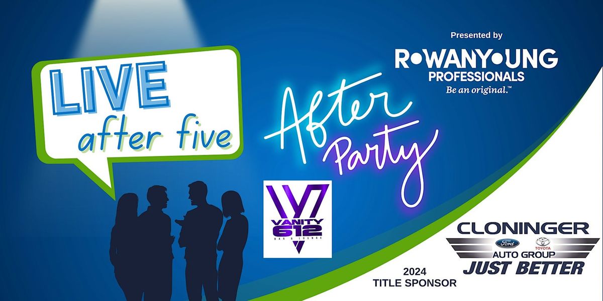 LIVE After Five Summer Series: After Party at Vanity 612