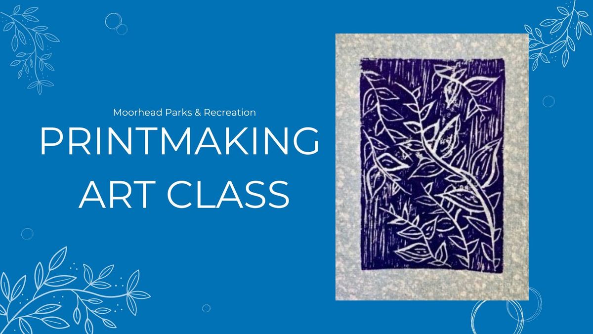 Printmaking Art Class 