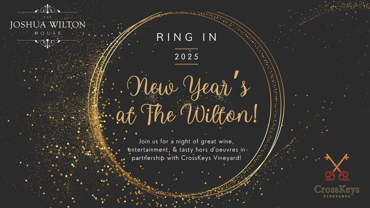 New Year's Eve Party at The Wilton House!