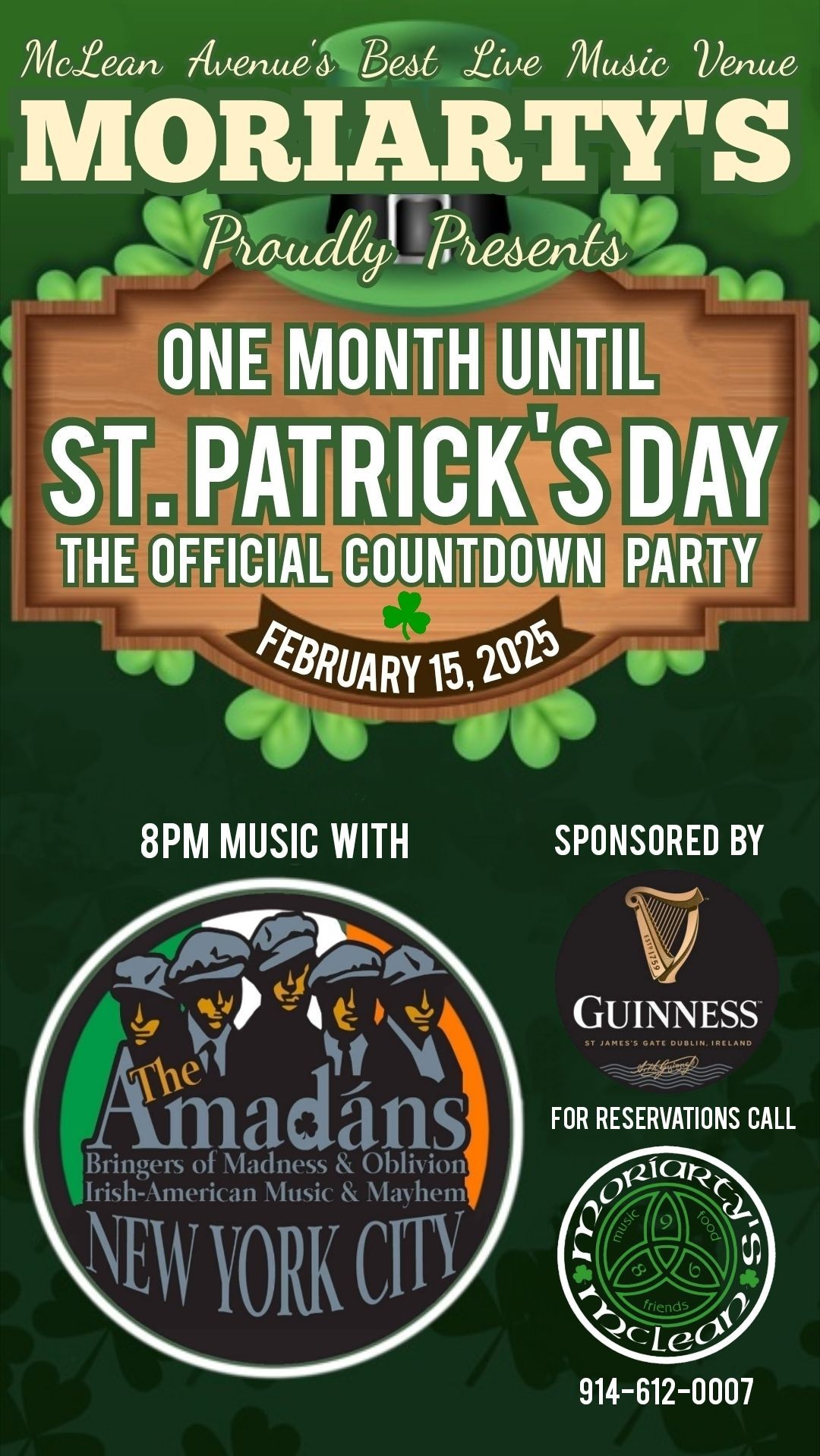 ONE MONTH 'TILL ST. PATRICK'S DAY with THE AMAD\u00c1NS 