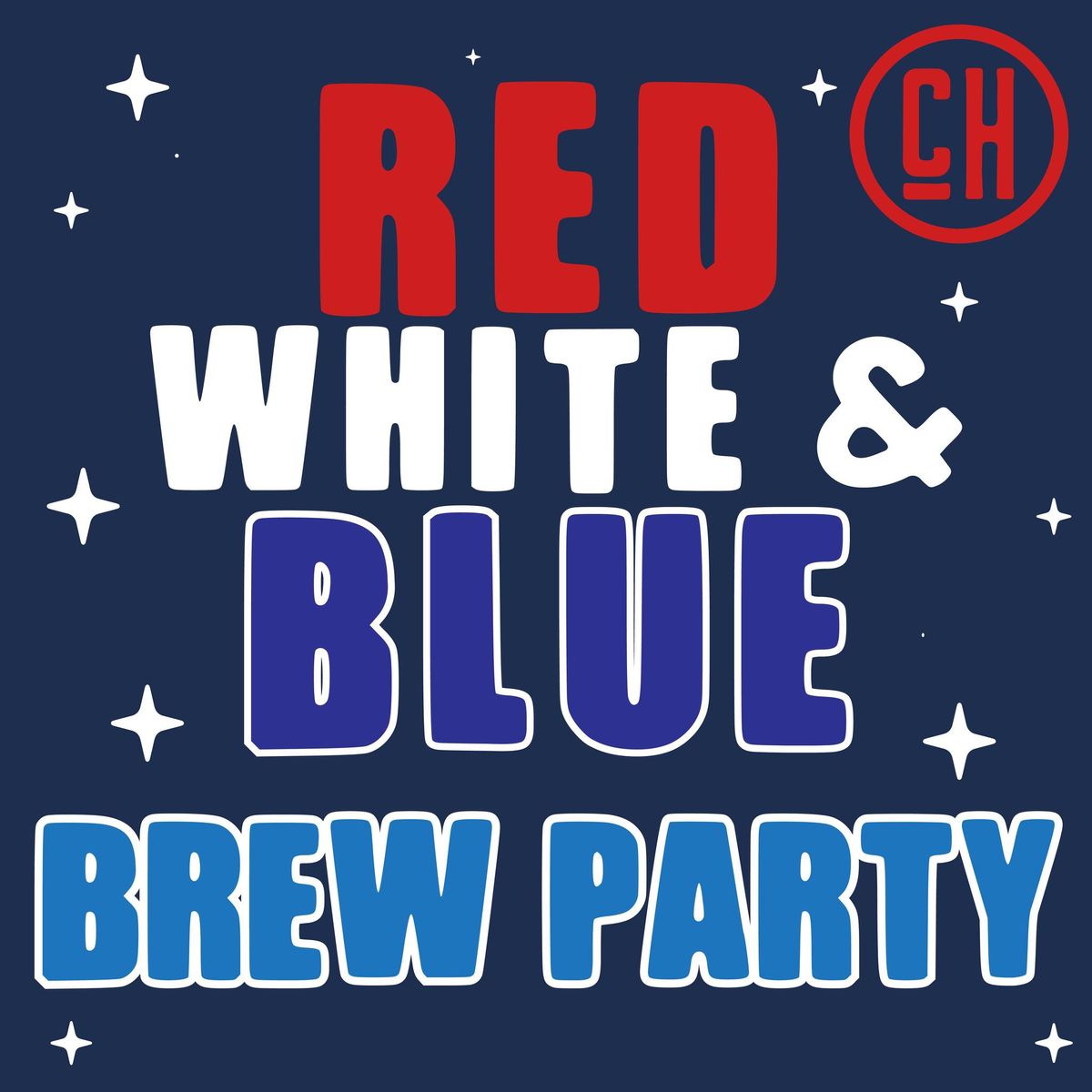 Red White and Blue Brew Party!