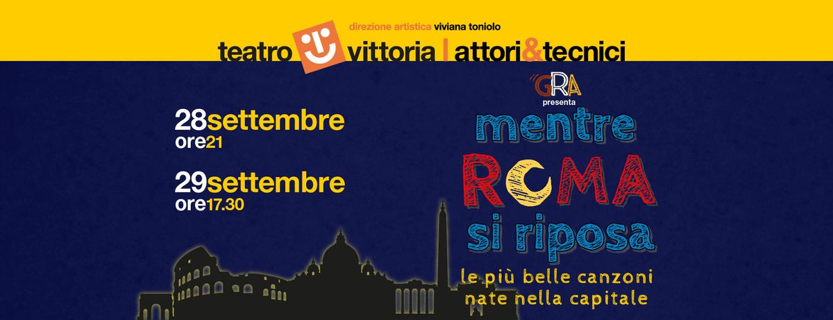 Mentre Roma si riposa - ilGRA live al Teatro Vittoria