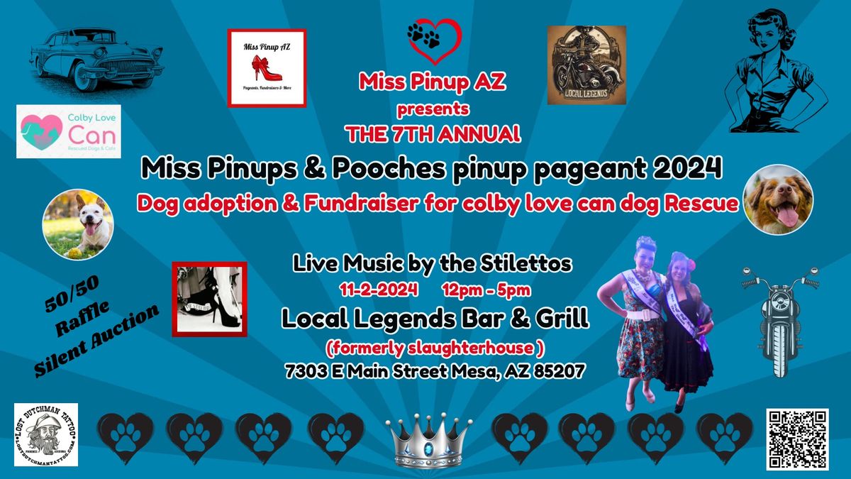 Miss Pinup & Pooches 2024 Pinup Pageant, Dog Adoption, Fundraiser, Vendors, Live Music,Cars & Bikes 