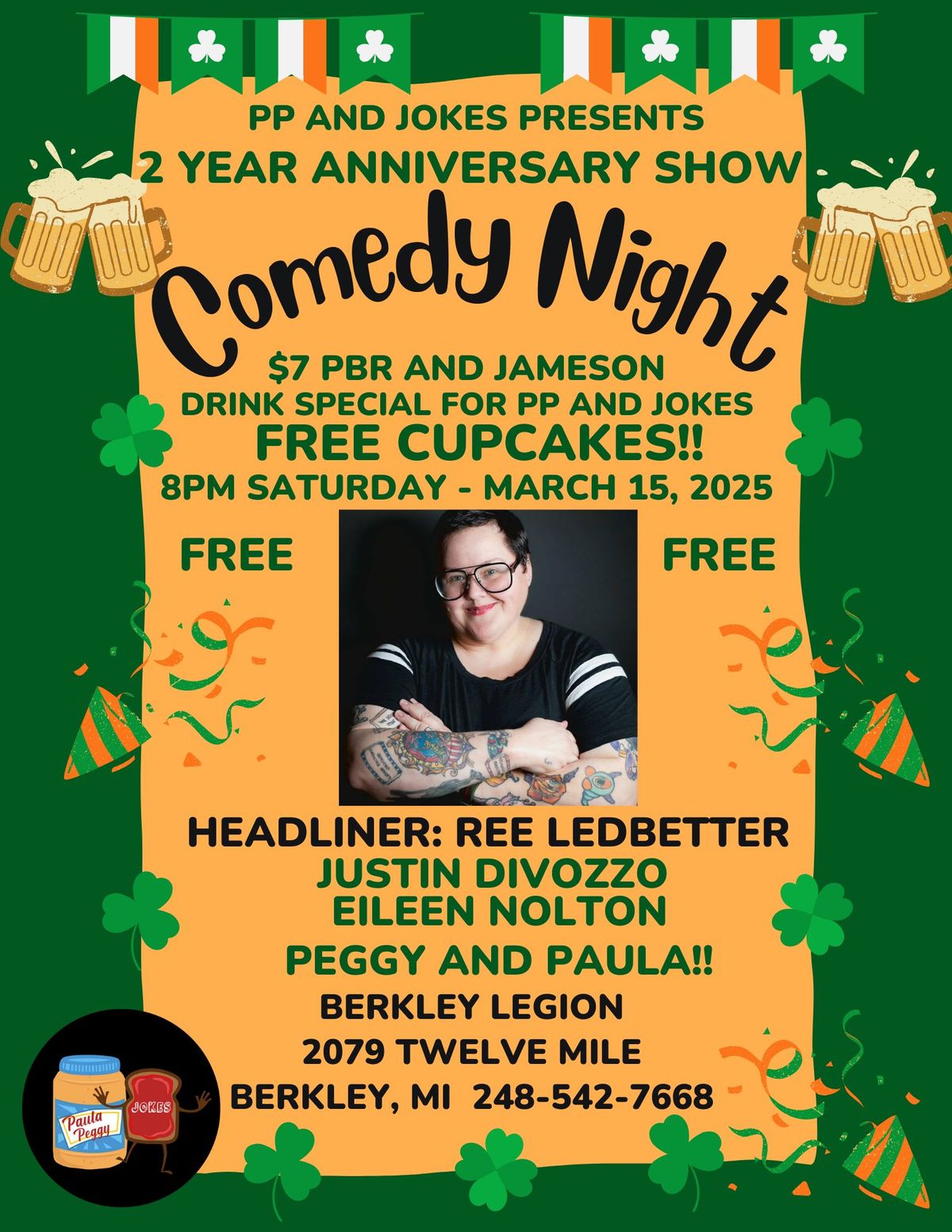 PP and Jokes 2nd Anniversary Free Comedy Night at the Berkley Legion!!