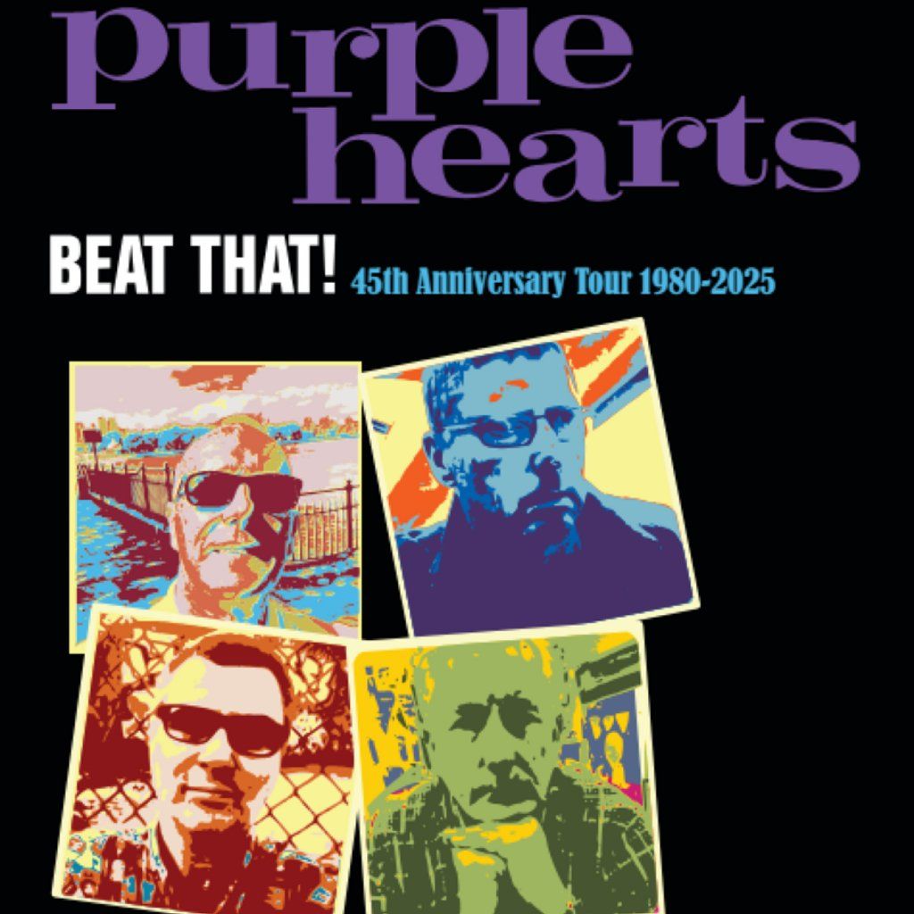 PURPLE HEARTS 'Beat That!' 45th Anniversary Tour