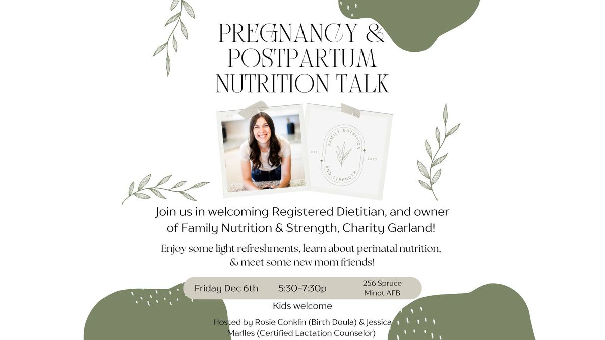 Pregnancy & Postpartum Nutrition Talk