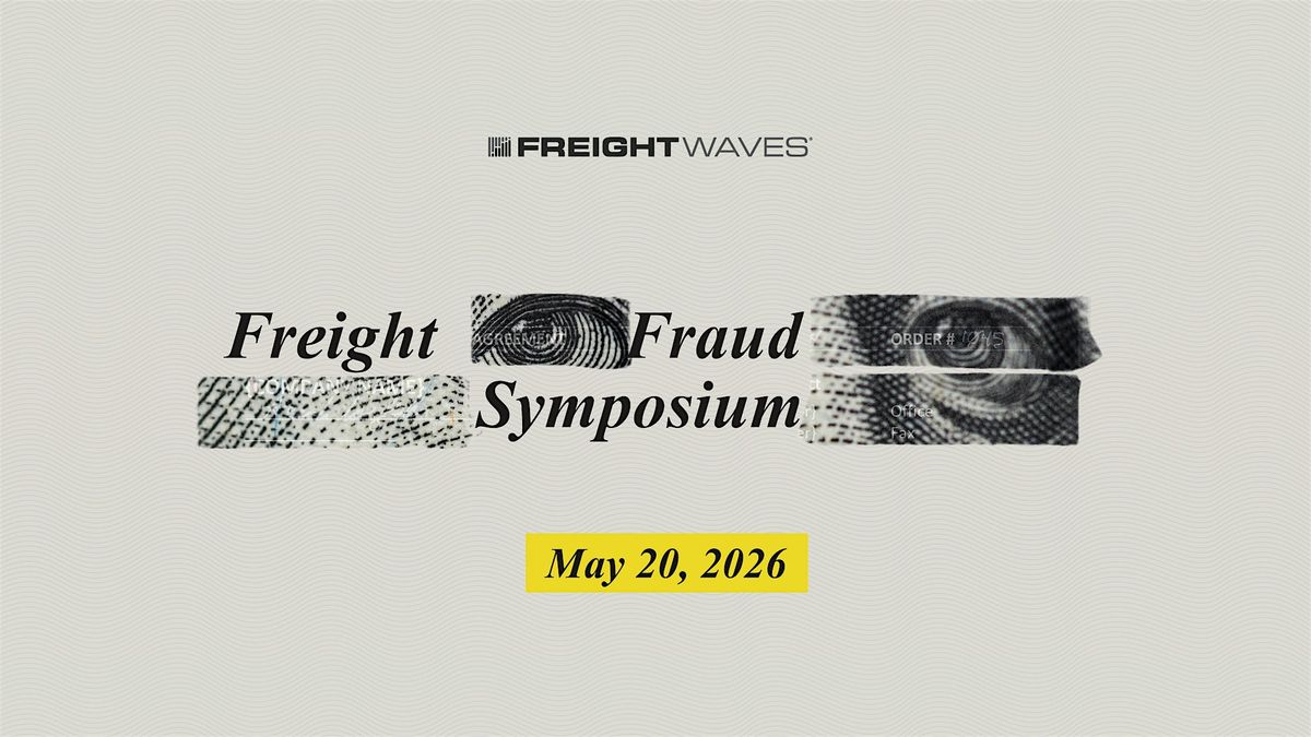 Freight Fraud Symposium