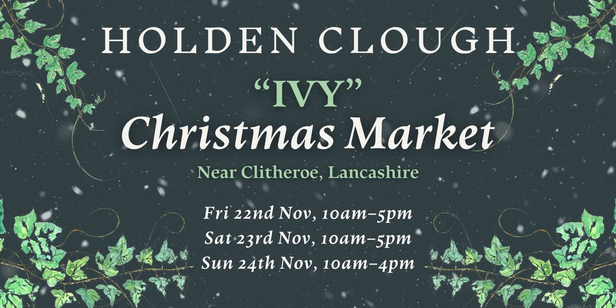 Christmas Artisan Market- 'Ivy'