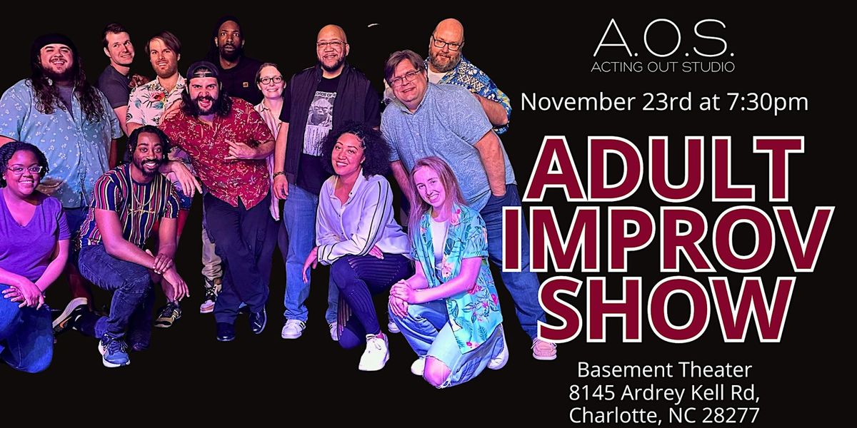 Adult Humor  Improv Show at Acting Out Studio!