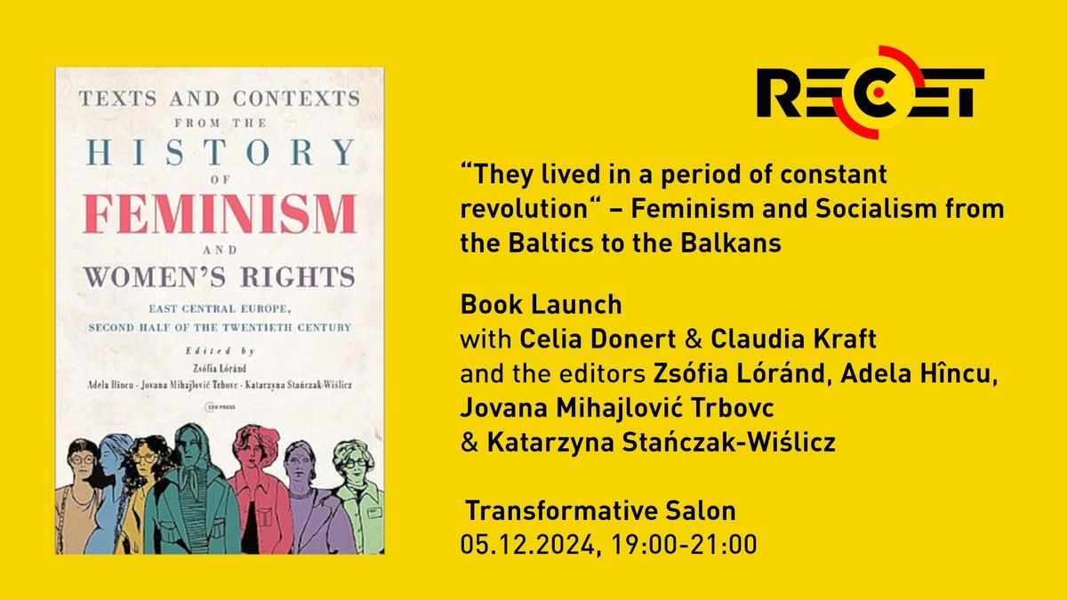 Feminism and Socialism from the Baltics to the Balkans (Celia Donert, Claudia Kraft, Zs\u00f3fia L\u00f3r\u00e1nd)