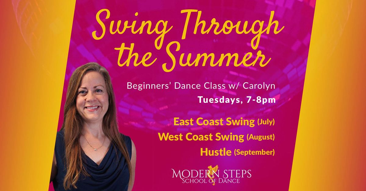 Swing Through the Summer (Beginners' Dance Classes)