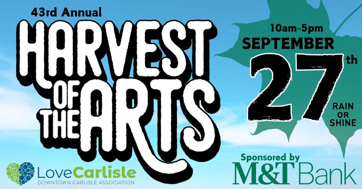 43rd Annual Harvest of the Arts