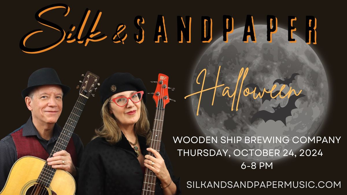 Silk & Sandpaper at Wooden Ship Brewing Company!