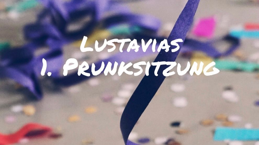 Lustavia\u2019s 1. Prunksitzung