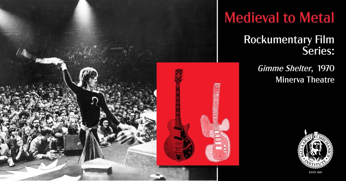 Rockumentary Film Series: Medieval to Metal | Gimme Shelter, 1970