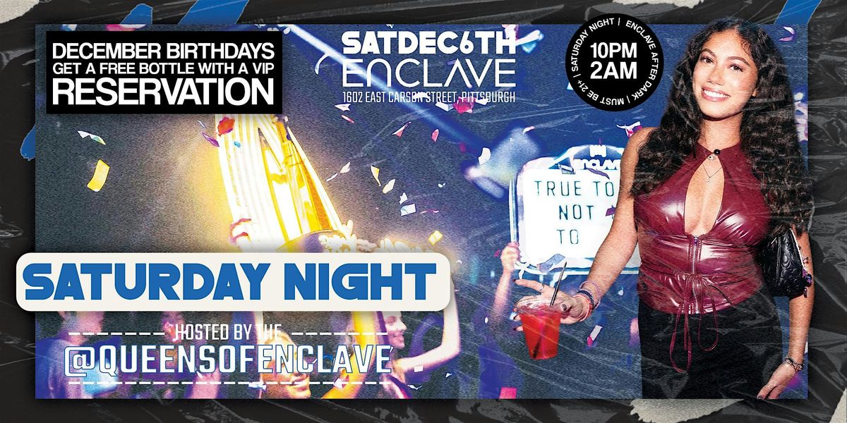 Enclave After Dark | Saturday Night