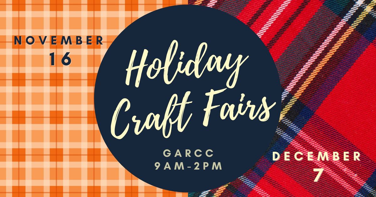 GARCC Holiday Craft Fairs