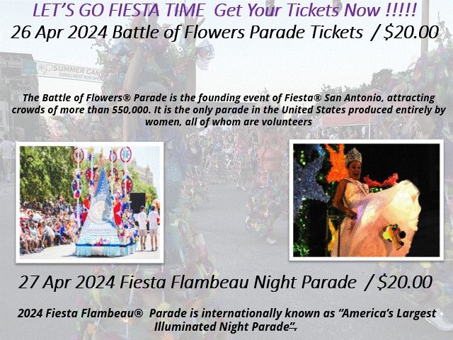 San Antonio Texas Fiesta Flambeau Parade Tickets  Saturday April 27, 2024