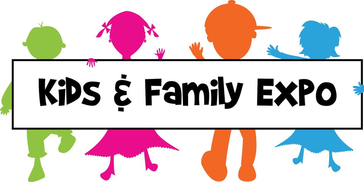 Kids & Family Expo