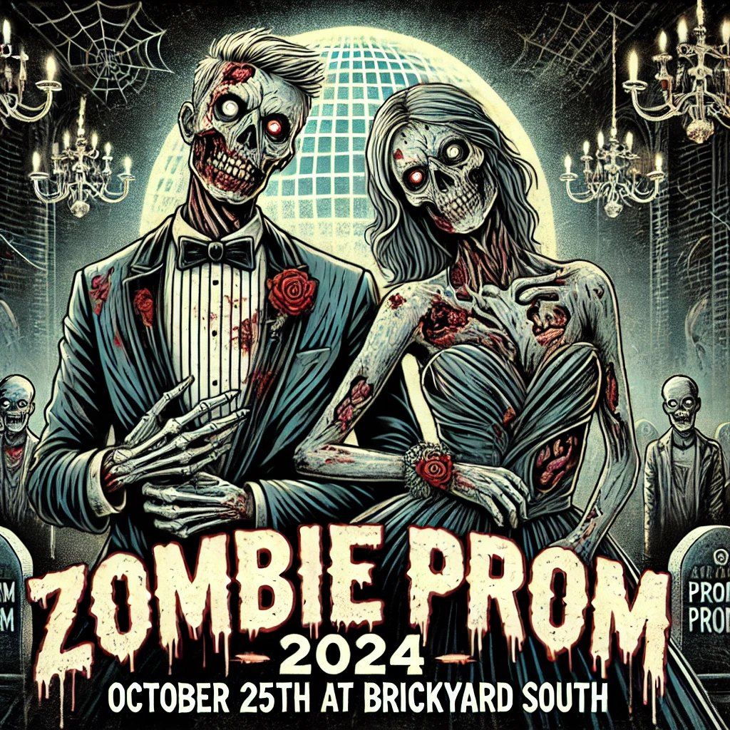 Zombie Prom 2024 @ Brickyard South