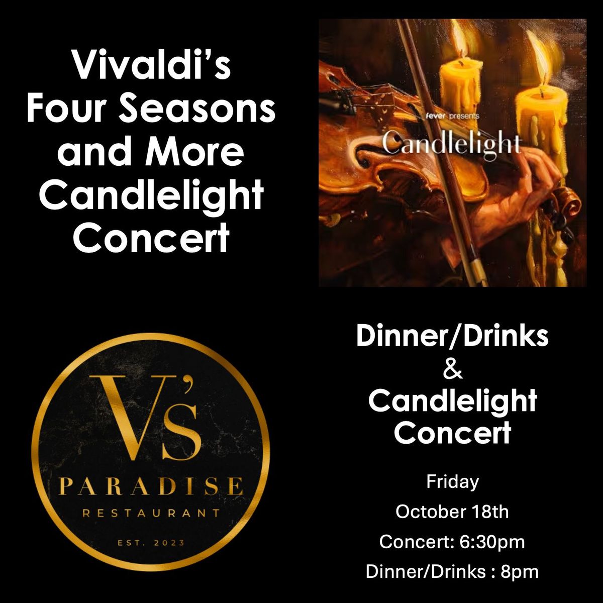 Dinner\/Drinks Candlelight Concert: V\u2019s \/ Vivaldi's Four Seasons and More