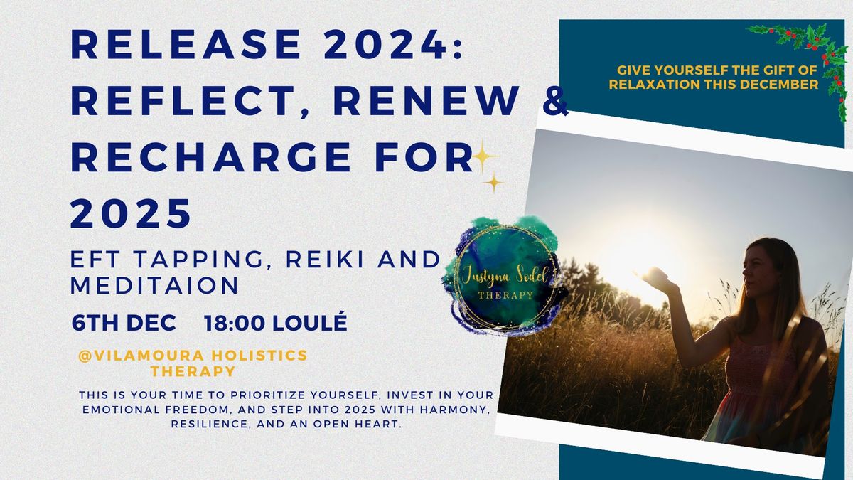 Release 2024 Renew & Recharge for 2025 , Loulé, 6 December 2024