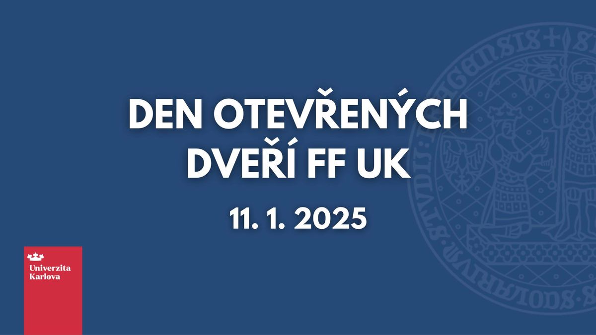 Den otev\u0159en\u00fdch dve\u0159\u00ed FF UK 2025