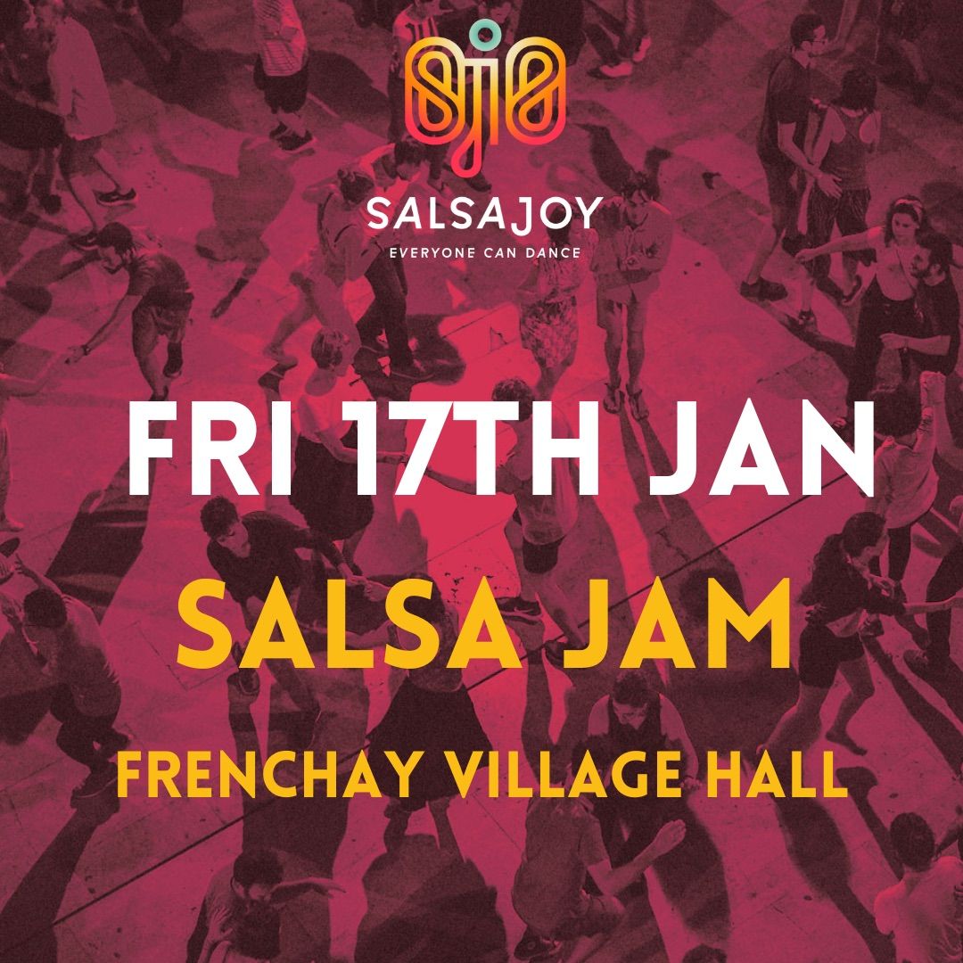 SalsaJam - Fri 17th Jan \ud83c\udf89\ud83d\udc9a