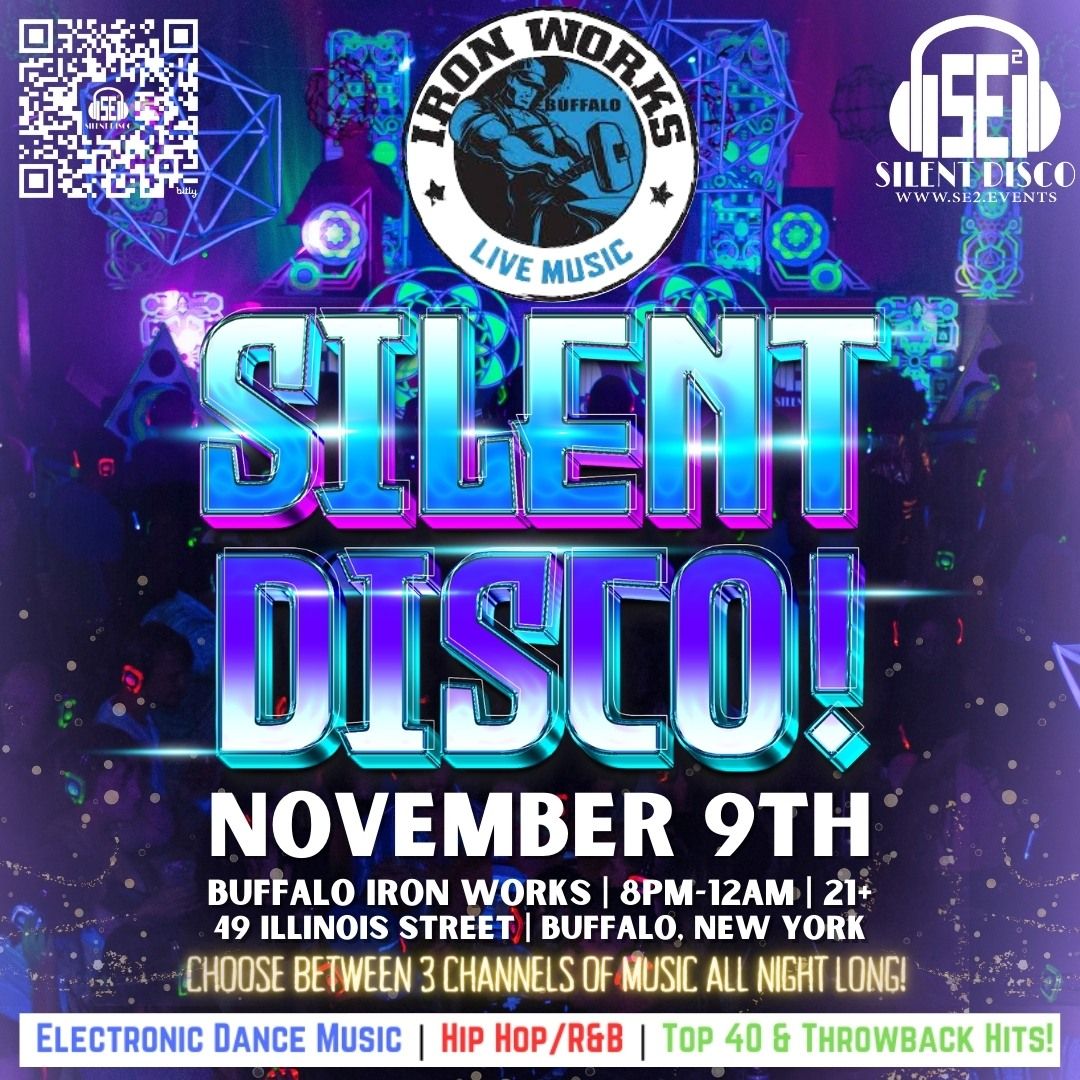 Silent Disco at Buffalo Iron Works! - 11\/9\/24