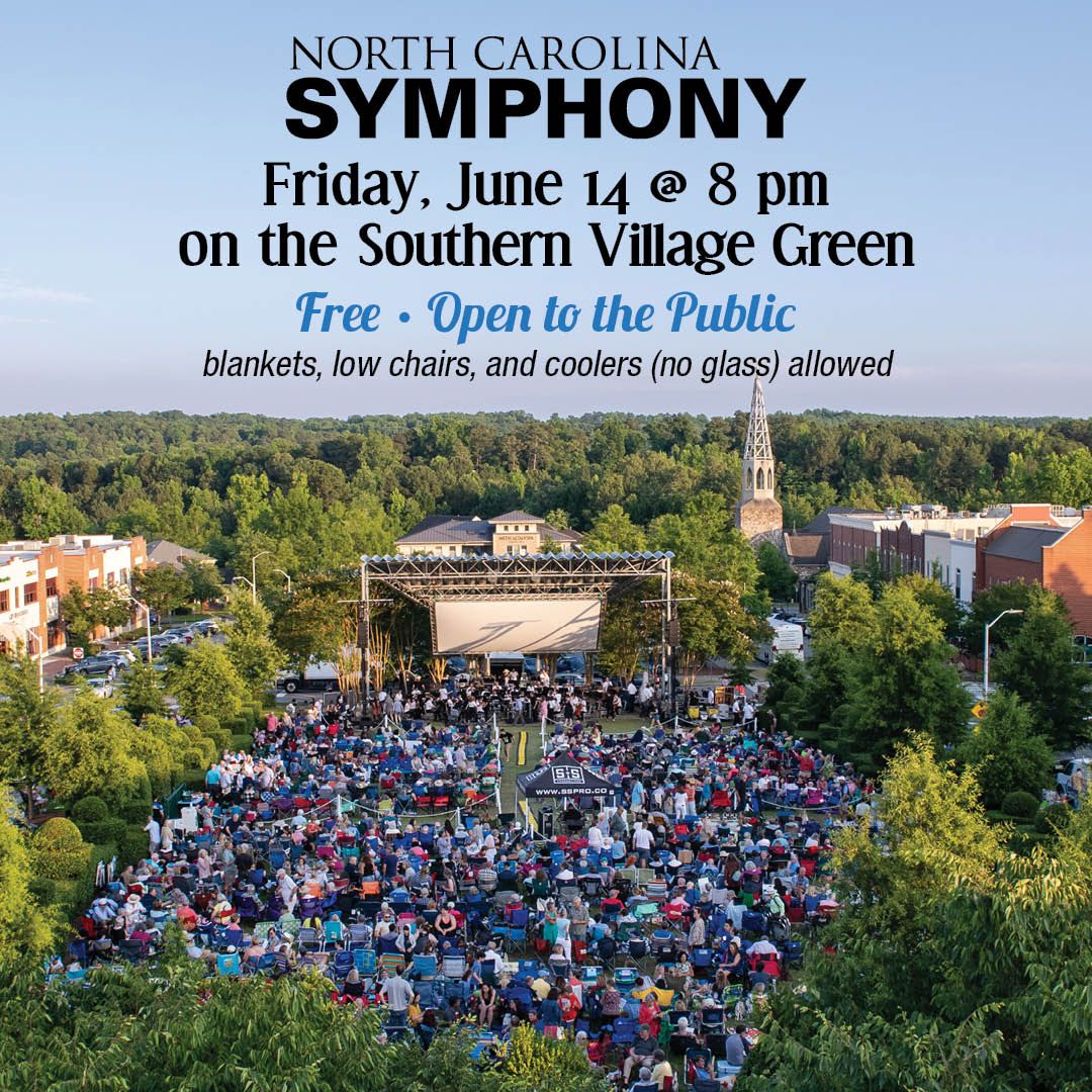 The North Carolina Symphony on the Southern Village Green