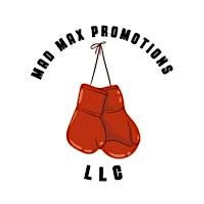 Mad Max Promotions LLC