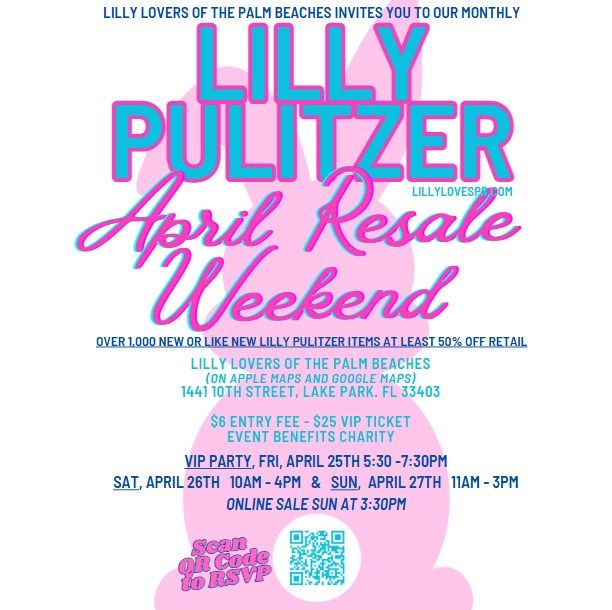 April Lilly Re-Sale Shopping Weekend by Lilly Lovers of the Palm Beaches