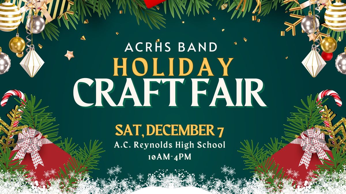 AC Reynolds Band Holiday Craft Fair