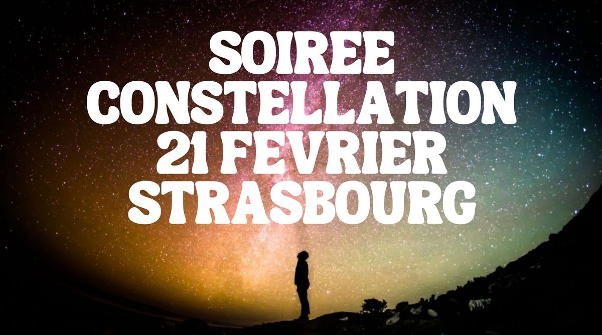 Soir\u00e9e Constellations