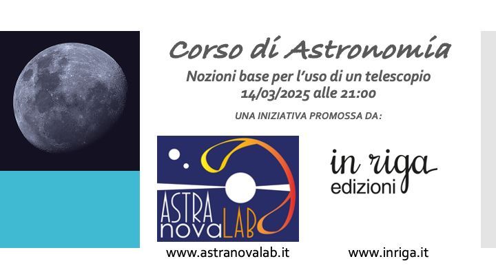 Corso di astronomia - nozioni base per l'uso di un telescopio