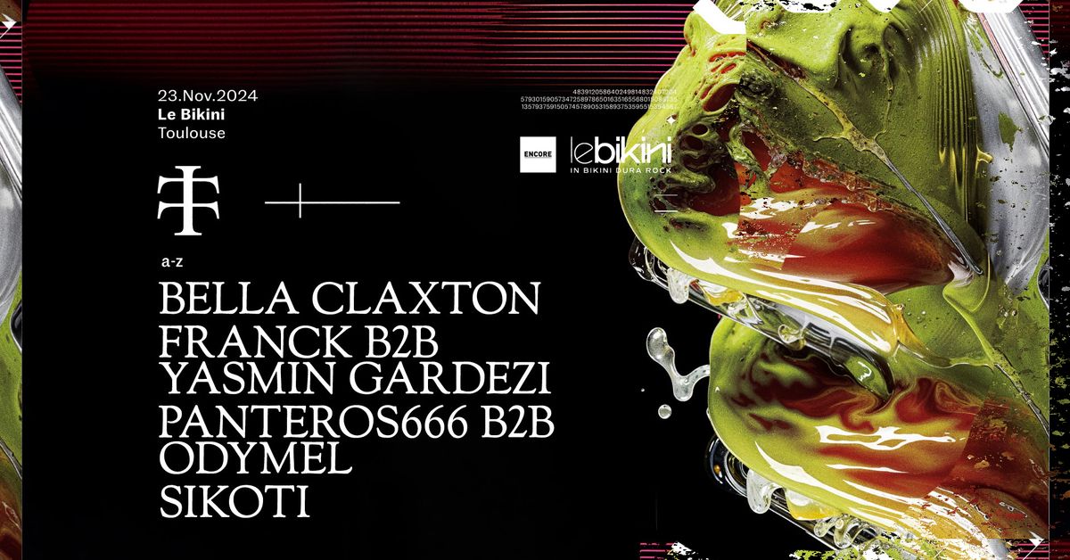 TELETECH : Franck b2b Yasmin Gardezi, Sikoti, Panteros666 b2b Odymel, Bella Claxton