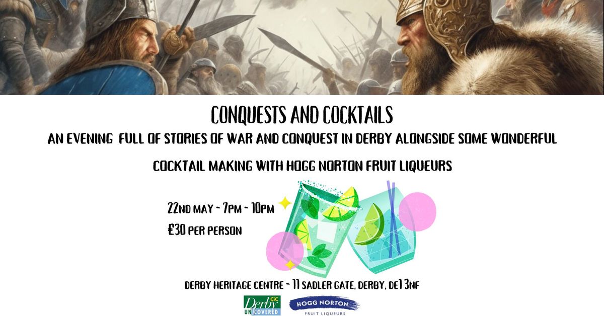 Conquests and Cocktails