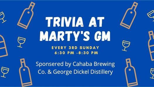 Marty's GM Trivia- sponsored by Cahaba Brewing Company