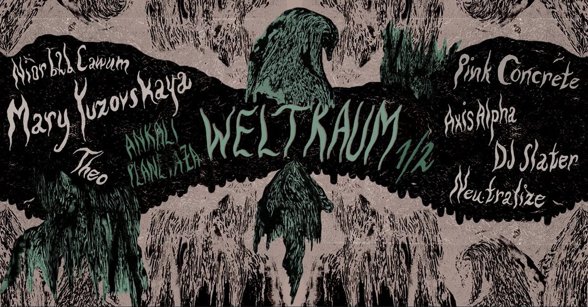 weltraum :: mary yuzovskaya [monday off, usa]  