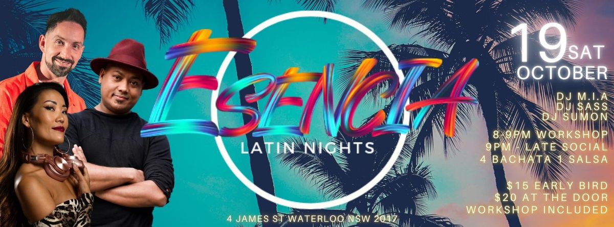 Esencia Latin Nights | Saturday 19th October | 4 Bachata - 1 Salsa