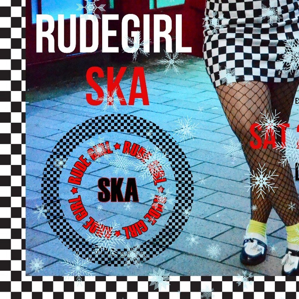 Rudegirl Ska - A passionate tribute to British Ska and Reggae