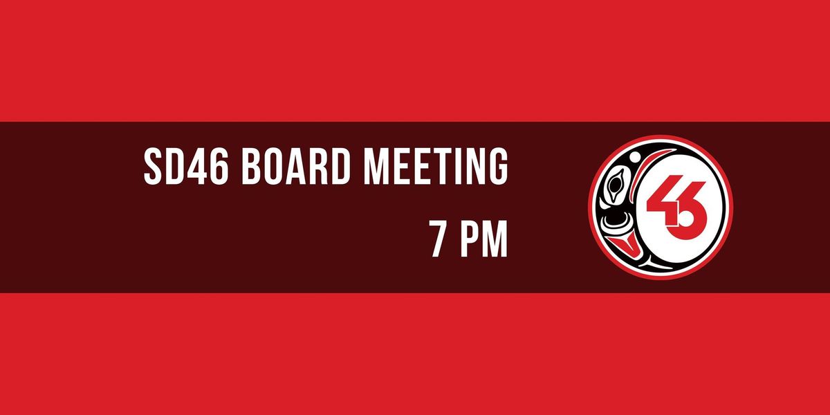 January 2025 SD46 Board Meeting