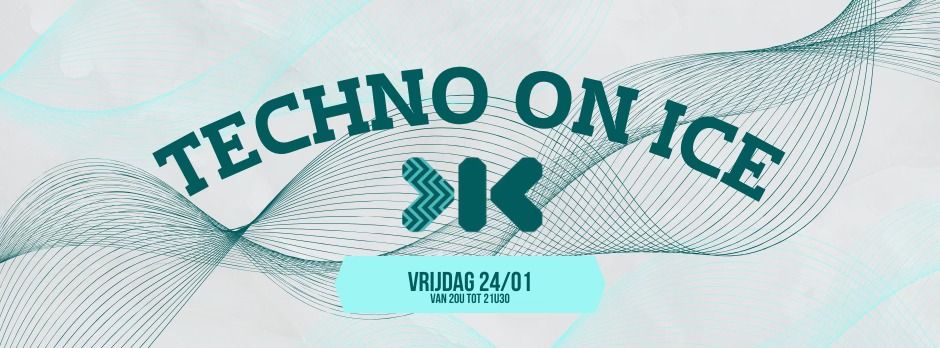 Techno on Ice - 24\/01