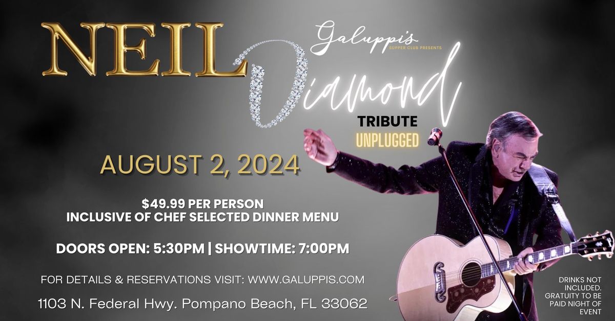 Neil Diamond Unplugged Tribute @ Galuppi's Friday August 2