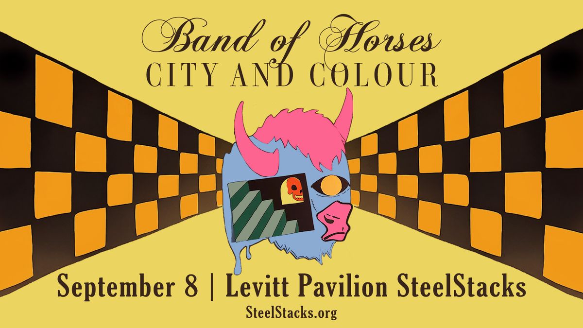 Band of Horses & City and Colour at SteelStacks