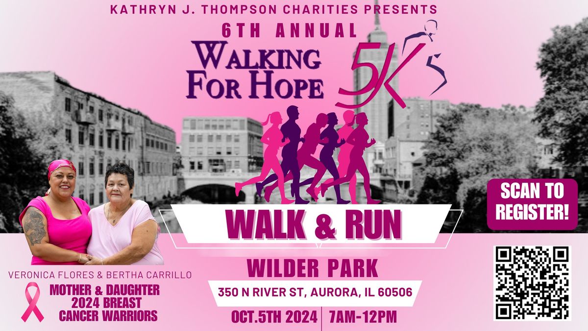 6th Annual Walking For Hope 5k