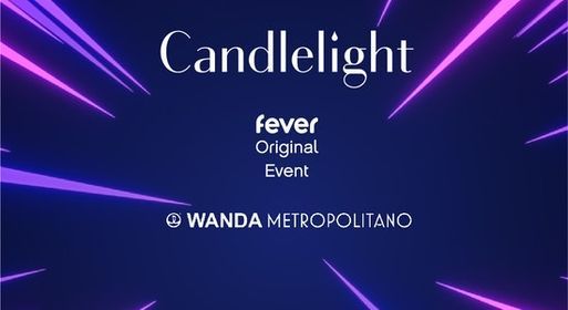 Candlelight Open Air en Wanda Metropolitano: Anime bajo la luz de las velas