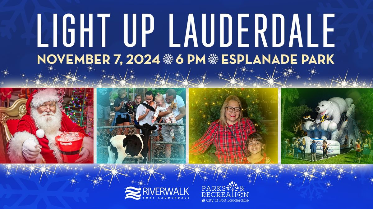 Light Up Lauderdale (Get Lit)