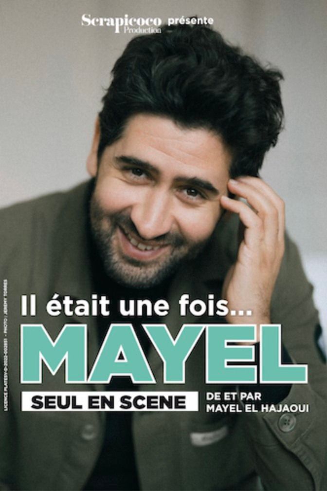 Mayel Elhajaoui - Il \u00e9tais une fois...