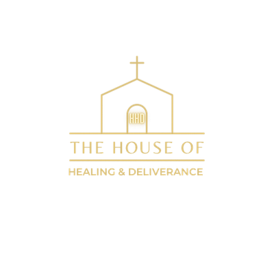 The House of Healing & Deliverance